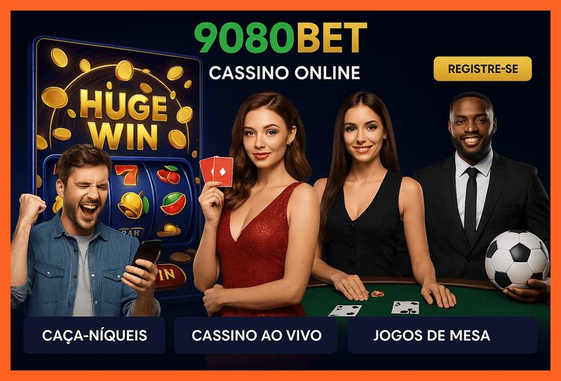 
                                Cassino Online 9080BET
                                