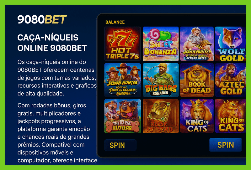 Explore o mundo das slot machines no 9080BET Casino
